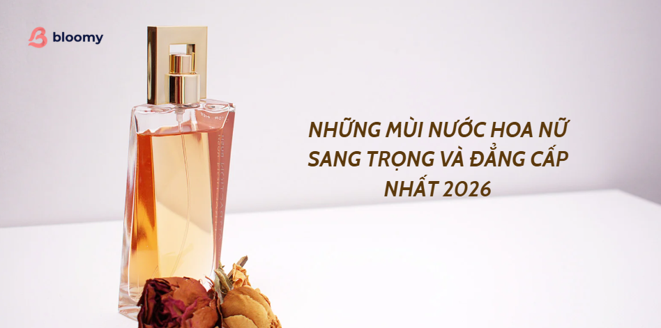 những mùi nước hoa nữ sang trọng