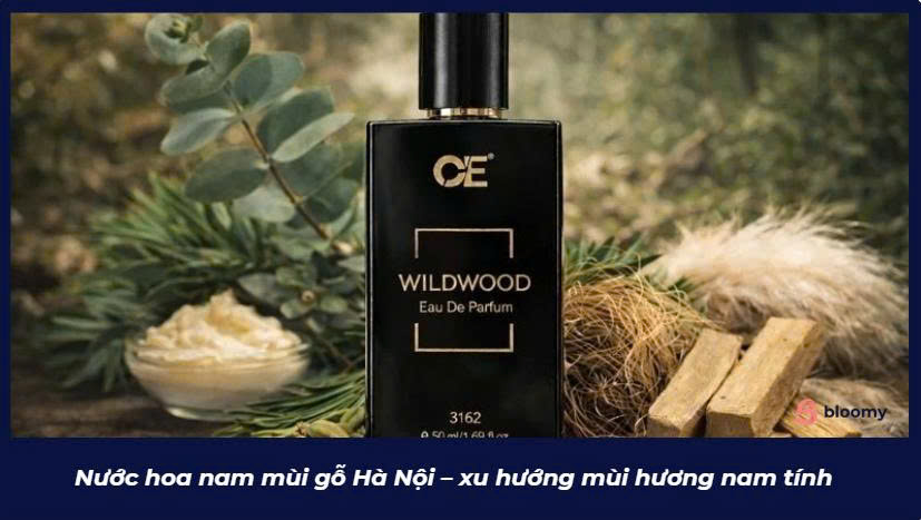 nước hoa nam mùi gỗ Hà Nội